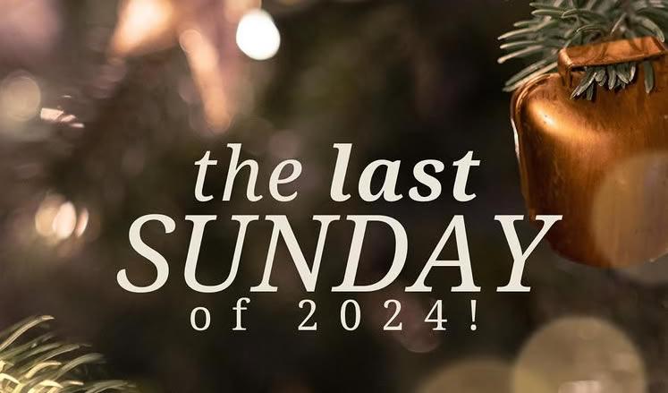Last Sunday of the Year service